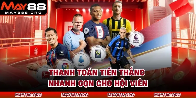 Thanh toán tiền thắng nhanh gọn cho hội viên